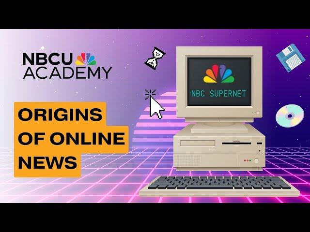 The First Digital Journalists from NBC News and history of the SuperNet