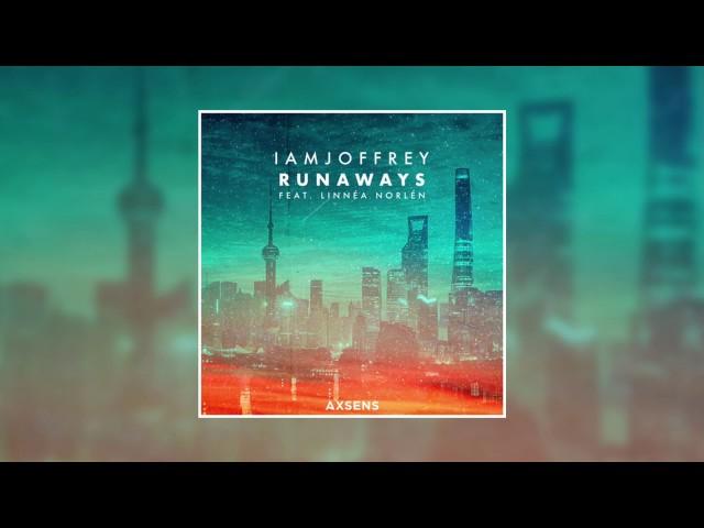 Iamjoffrey  - Runaways (feat.  Linnéa Norlén)