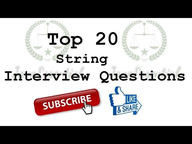 Top 20 String coding Interview Questions frequently asked