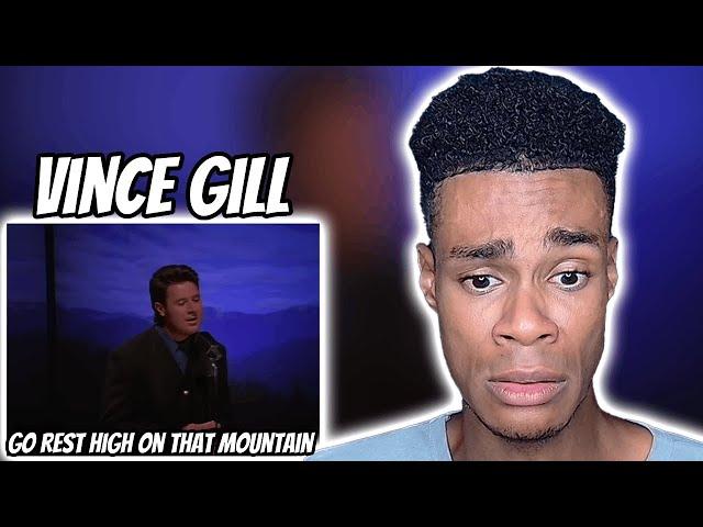 Vince Gill - Go Rest High On That Mountain | FIRST TIME REACTION