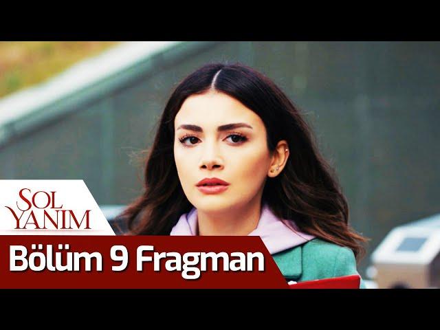 Sol Yanım 9. Bölüm Fragman