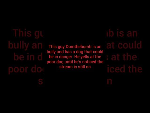 DomTheBomb Yells at his parents like a Spoil brat And his Poor Dog EXPOSSED!!?!