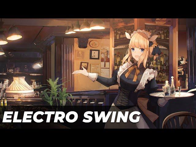 Best of ELECTRO SWING Mix July 2023 