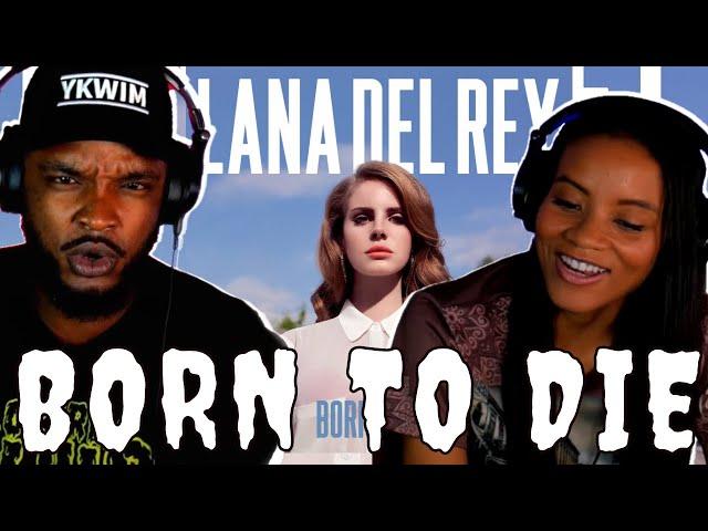 *First Time Reaction* to LANA DEL REY  Born To Die