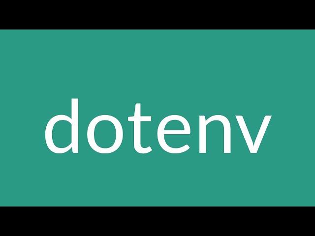 dotenv - Variables de entorno en Node.js