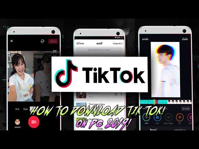 (WITH/WITHOUT EMULATOR!!) How To Download Tik Tok APP ON PC 2019!! - WINDOWS 10/8/7