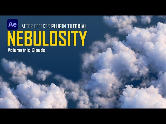 Create Volumetric Clouds in Adobe After Effects | Nebulosity Tutorial