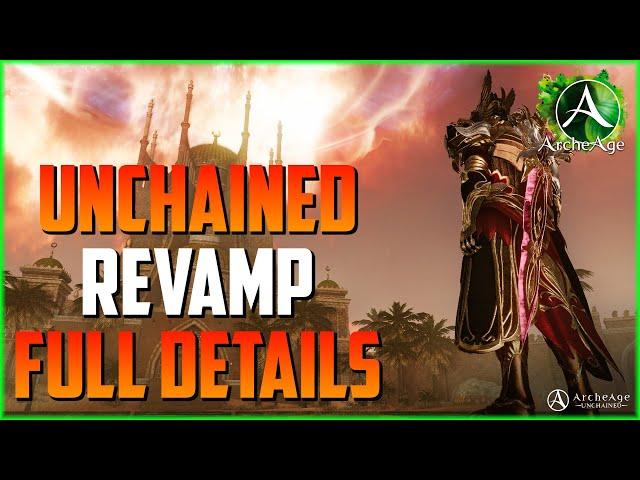 Archeage Unchained Revamp - Fresh start, Increased Labor Regen, Subscription, Free Archepass & More