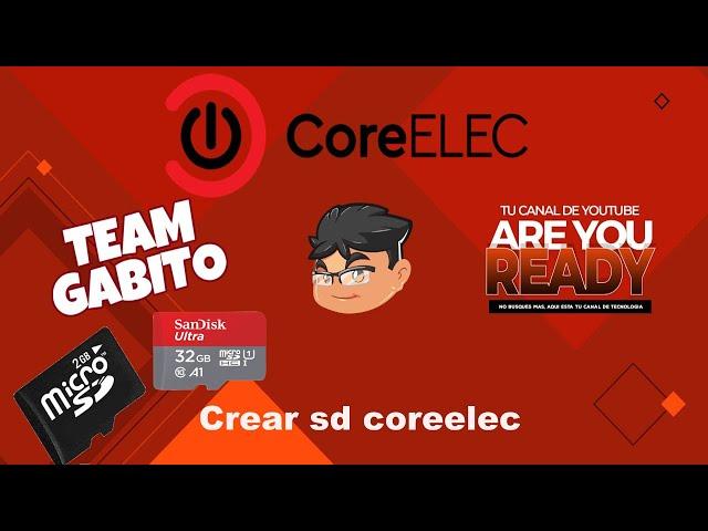 crear sd para coreelec