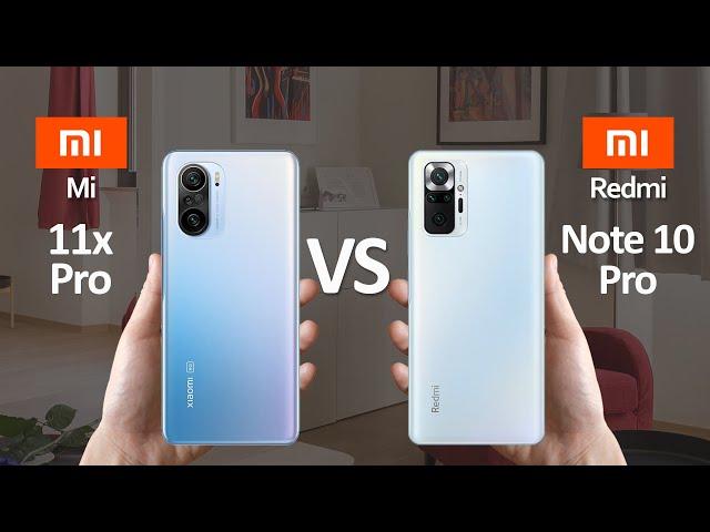 Mi 11x pro Vs Redmi Note 10 Pro