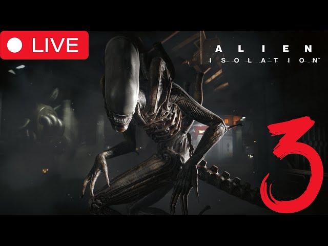 Alien: Isolation (PC) - First Playthrough (Stream #3)