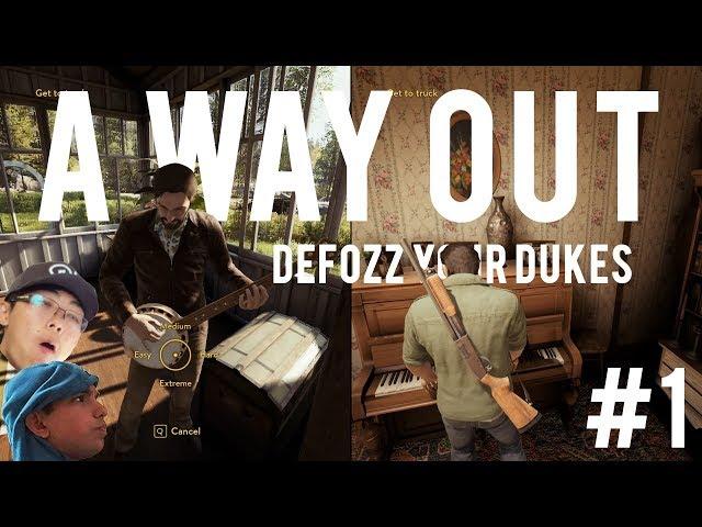 A Way Out #1 - DEFOZZ