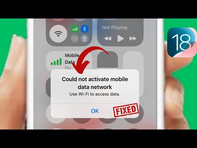 Fix “Could Not Activate Mobile Data Network” on iPhone | iOS 18 Guide