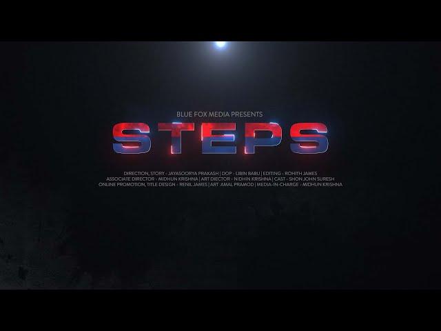 STEPS | Malayalam Short Film | Teaser | Blue Fox Media