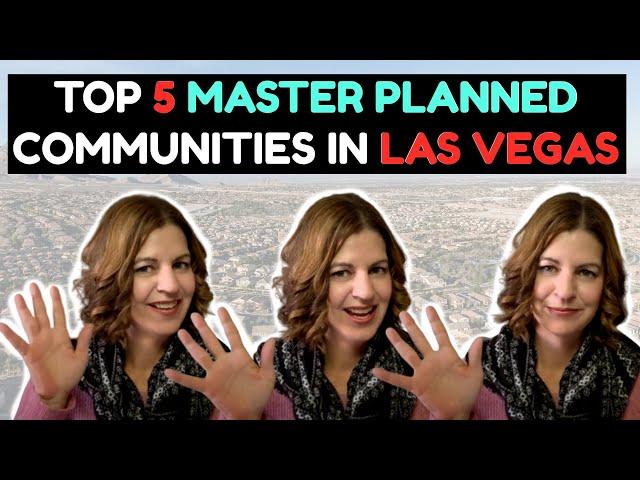 Las Vegas Master Planned Communities - Top 5 in the NorthWest/West Side of Town