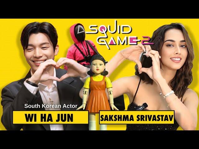 Squid Game actor Wi Ha Jun ft. Sakshma Srivastav | Indian Interview | Meet the handsome hunk