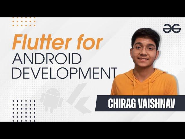 Why to Choose Flutter For Android Development? | GeeksforGeeks