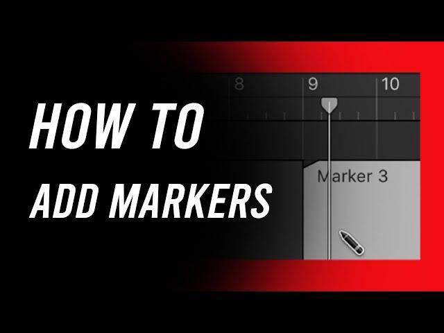 How To Add Markers To Your Logic Pro X Session