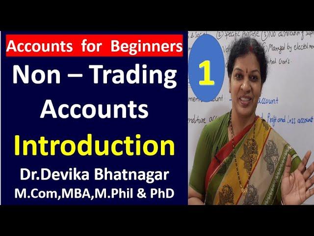 1. Non - Trading Accounts - Introduction