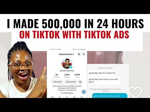 This TikTok Ads Setup Made Me 500,000 In 24 Hours | How To Run TikTok Ads In Nigeria