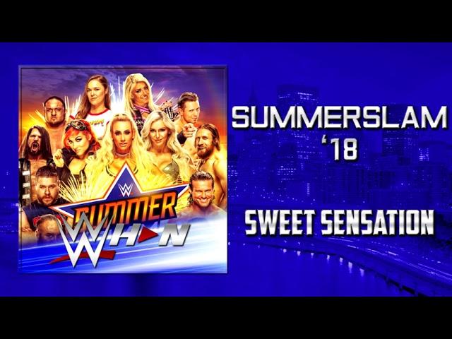 WWE: SummerSlam 2018 - "Sweet Sensation" + AE (Arena Effects)