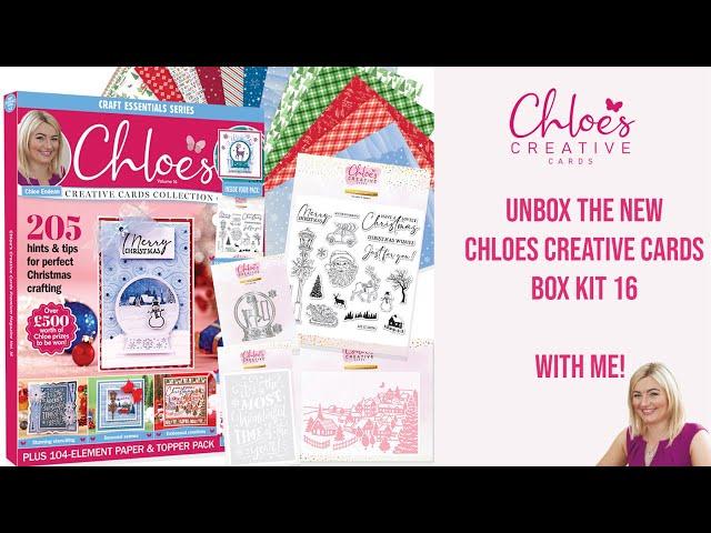 Chloes Creative Cards Box Kit 16 Unboxing with Chloe Endean