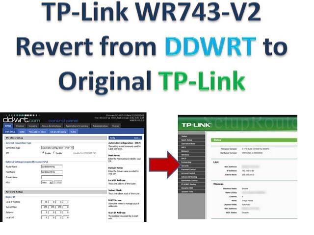 Revert TL-WR743_v2 DDWRT to orignal TP link Firmware