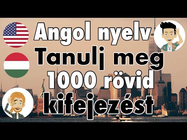 Angol - Tanulj meg 1000 rövid kifejezést