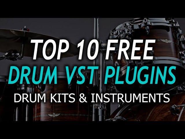 10 FREE DRUM VST PLUGINS (Drum Kits & Instruments)