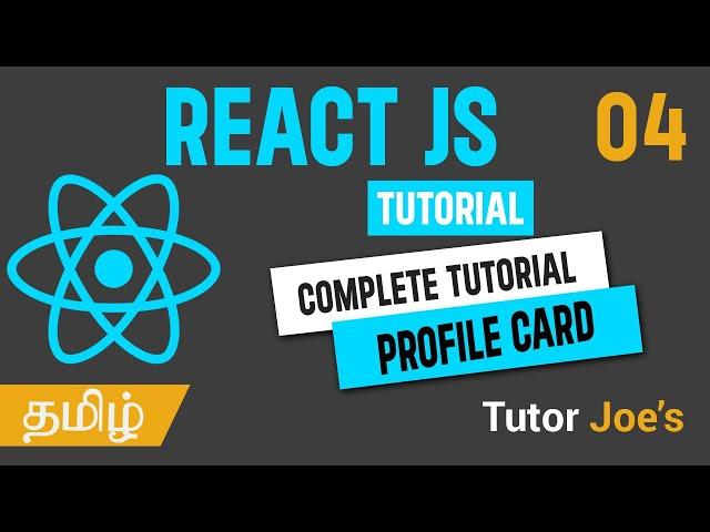 Profile Card Project in React JS | React JS Complete Tutorial in Tamil | Day - 04