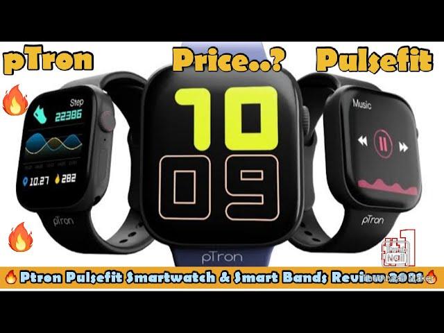 Ptron Pulsefit P261 Smartwatch &  Smart Band F121 Review 2021 || One Year Warranty etc || Price ?-AD