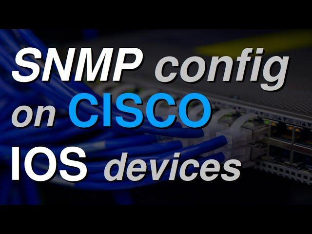 Cisco SNMP step-by-step configuration