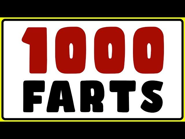 1000 Fart Sounds