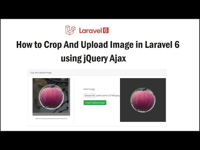 How to Crop And Upload Image in Laravel 6 using jQuery Ajax