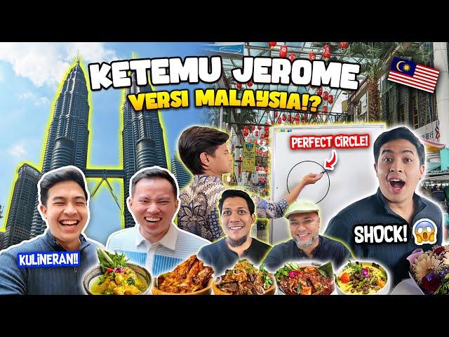 JEROME KETEMU KEMBARAN DI MALAYSIA!? KULINERAN + DIAJARIN TRIK MATEMATIKA!