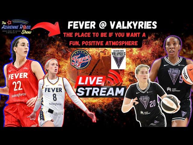 Indiana Fever Takes on the Golden State Valkyries