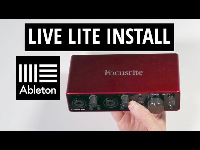 Ableton Live Lite Installation - Scarlett 2i2 Software