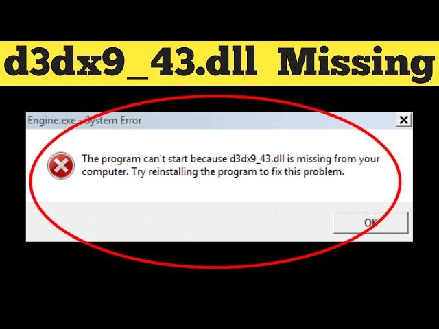 How To Fix d3dx9 43 dll  Missing Error