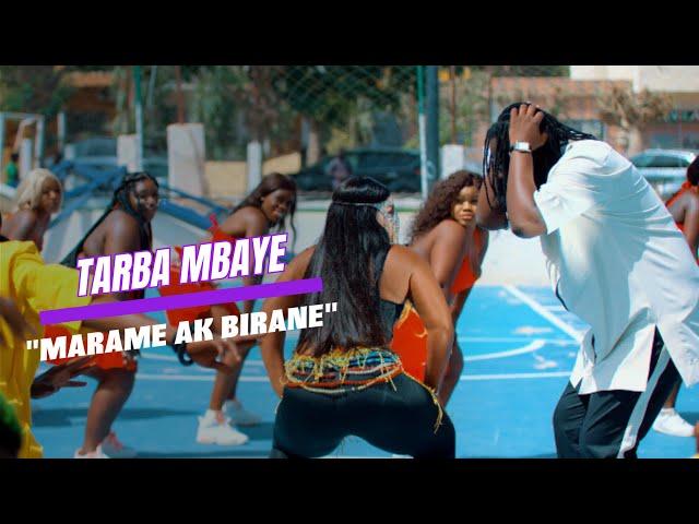 Tarba Mbaye - Marame ak Birane (Clip Officiel)