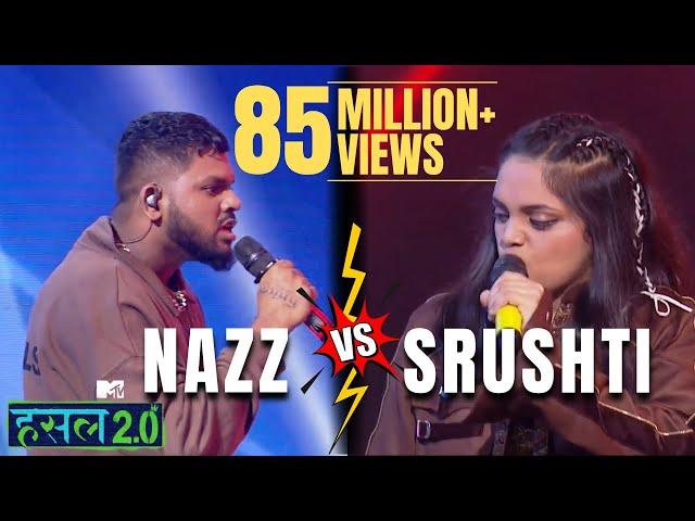 Nazz VS Srushti | Nazz, Srushti Tawade | Hustle 2.0