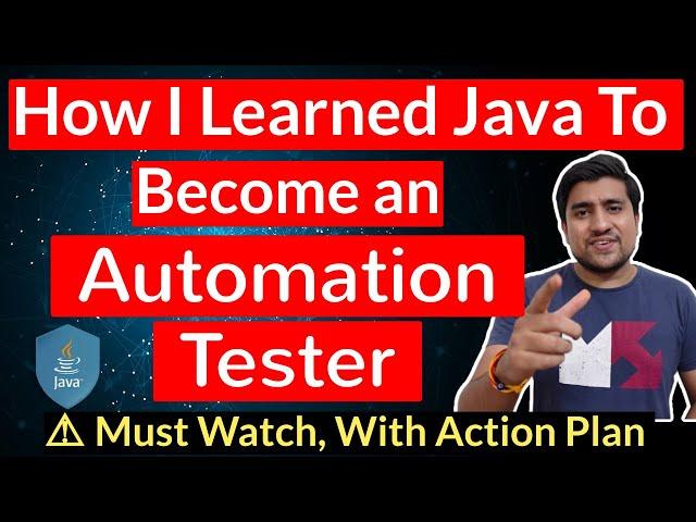 How I Learned Java to Become an Automation Tester? | How to Become Test Automation Engineer