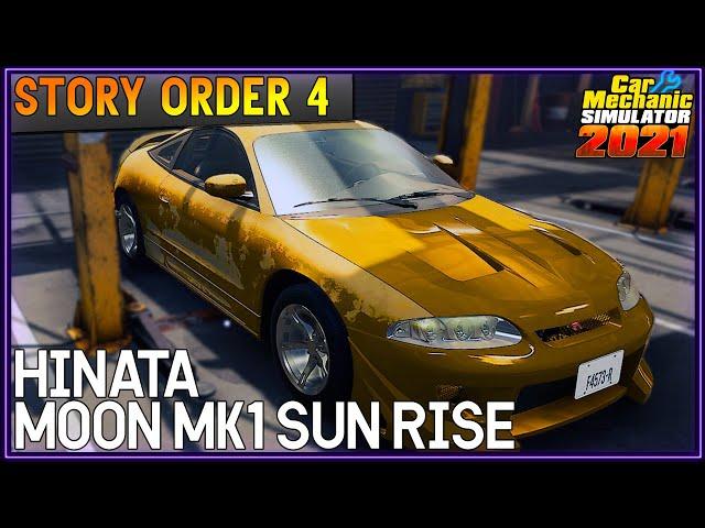 Story Order 4 Hinata Moon Mk1 | Car Mechanic Simulator 2021