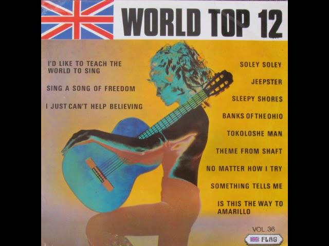 Is This The Way To Amarillo (Tony Christie cover) ..... WORLD TOP 12