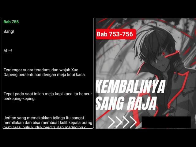 Kembalinya Sang Raja ~ Bab 753-756