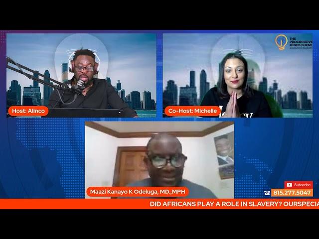 BLACK HISTORY MONTH - DID AFRICANS CONTRIBUTE TO SLAVERY | THE PROGRESSIVE MINDS SHOW