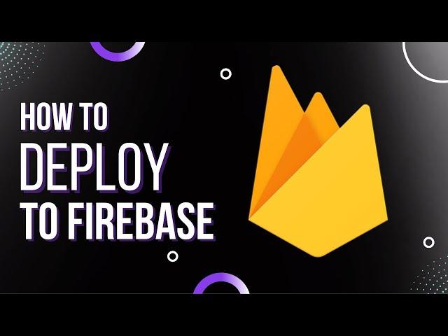 How to deploy your website to Firebase