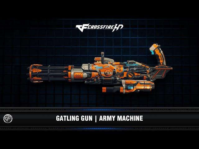 CFHD : Gatling Gun | Army Machine