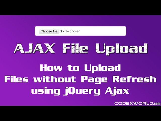 Ajax File Upload using jQuery and PHP