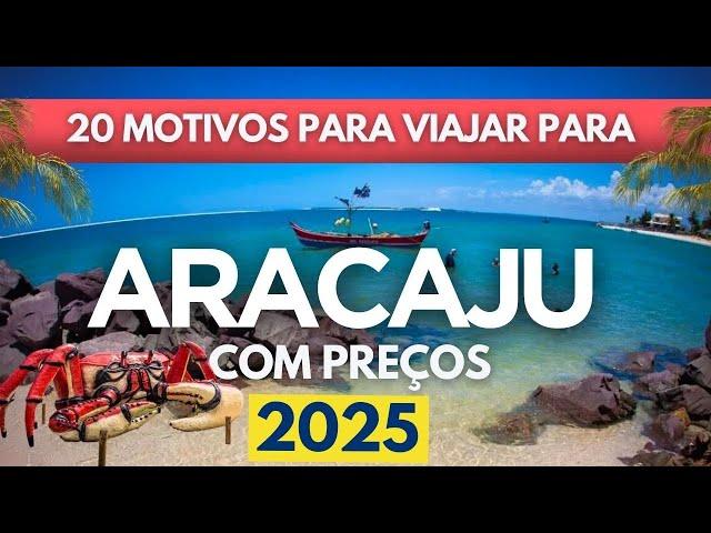 O que fazer em Aracaju Sergipe 2025 - Dicas com preços de passeios, hospedagem e muito mais