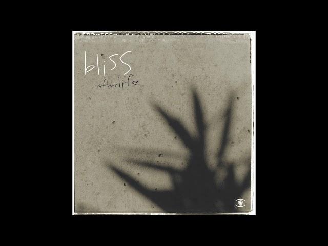 Bliss - Afterlife (Full Album) - 0001